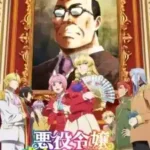 Akuyaku Reijou Tensei Ojisan Episode 12 (Selesai) Subtitle Indonesia