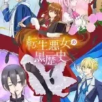 Tensei Akujo no Kuro Rekishi Subtitle Indonesia